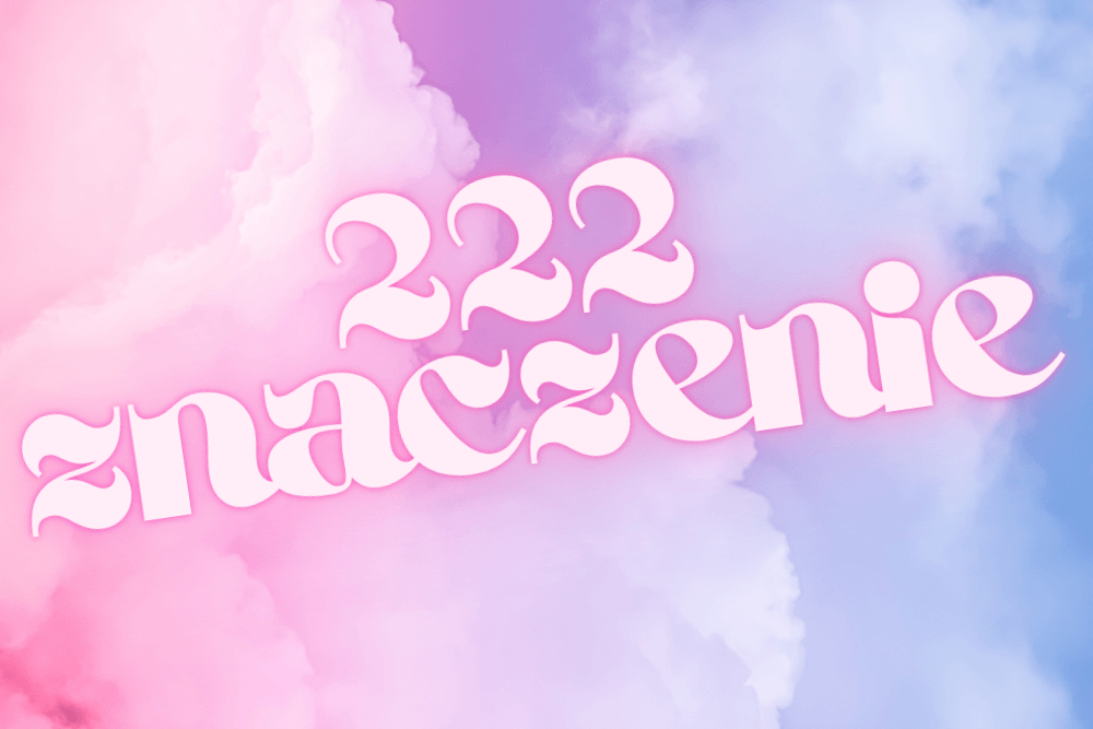 222 znaczenie