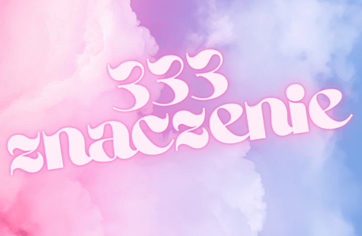 333 znaczenie