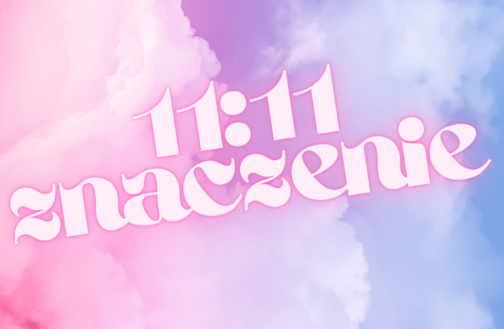 co oznacza 11:11
